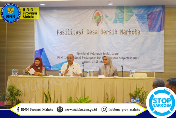BNNP MALUKU BERIKAN PENGUATAN PADA FASILITASI DESA BERSIH NARKOBA