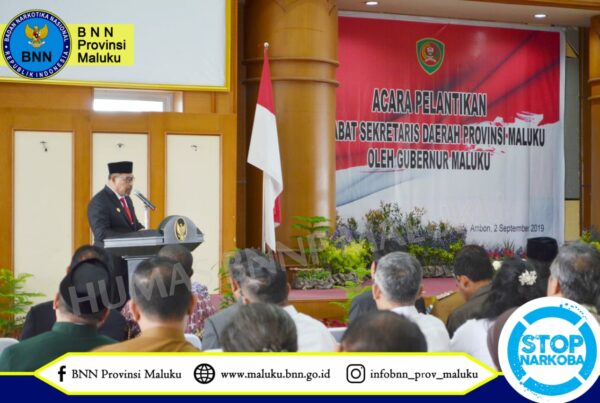 PLH. KEPALA BNN PROVINSI MALUKU HADIR PELANTIKAN PENJABAT SEKRETARIS DAERAH MALUKU