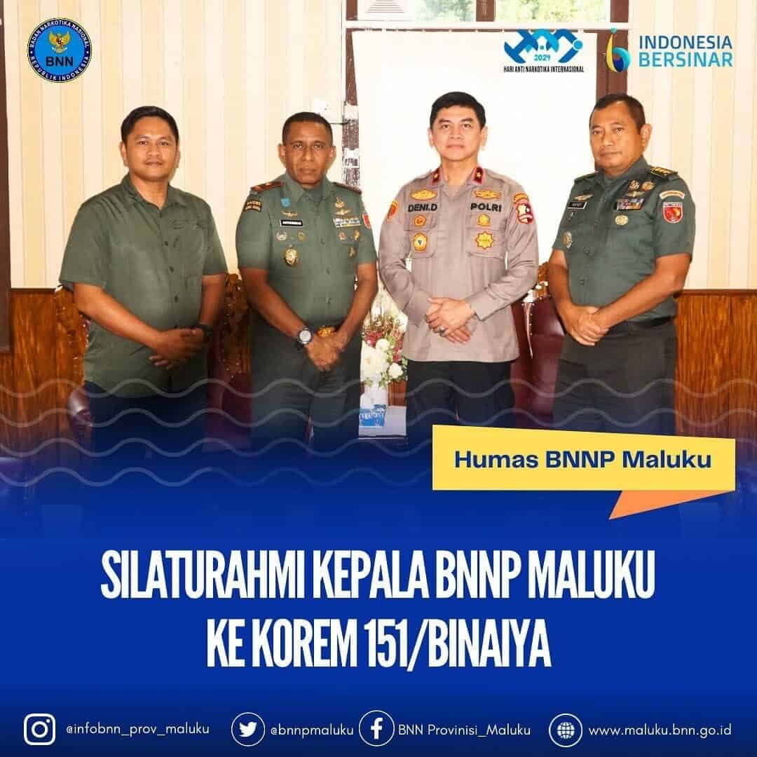 PERERAT SILATURAHMI KEPALA BNNP MALUKU TEMUI DANKOREM 151/BINAIYA PERERAT SILATURAHMI KEPALA BNNP MALUKU TEMUI DANKOREM 151/BINAIYA