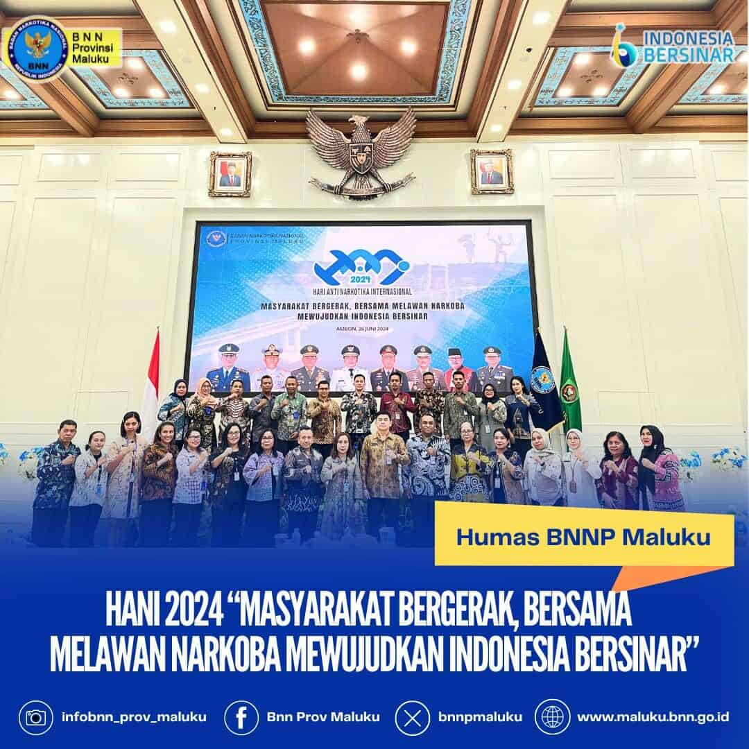 HANI 2024 "MASYARAKAT BERGERAK BERSAMA MELAWAN NARKOBA MENUJU INDONESIA BERSINAR". HANI 2024 “MASYARAKAT BERGERAK BERSAMA MELAWAN NARKOBA MENUJU INDONESIA BERSINAR
