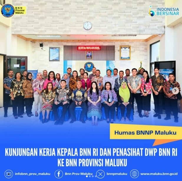 Kunjungan Kerja Kepala BNN RI Ke BNN Provinsi Maluku Kunjungan Kerja Kepala BNN RI Ke BNN Provinsi Maluku